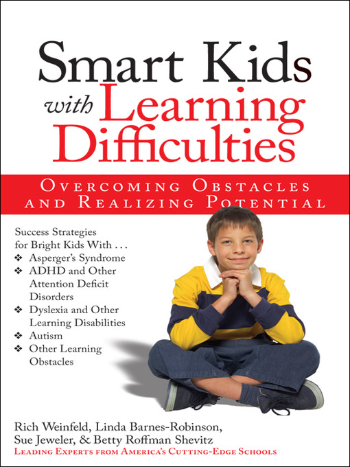 Title details for Smart Kids with Learning Difficulties by Rich Weinfeld - Available